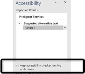 Graphical user interface, showing where to find the keep accessibility checker running option