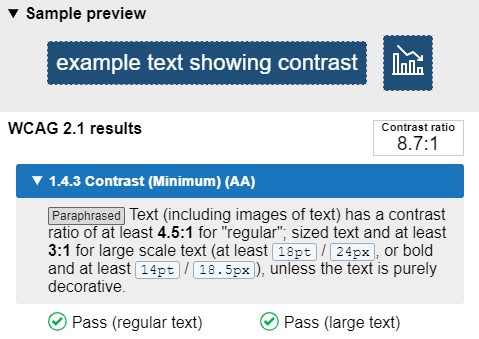 Sufficient contrast colour combination making it easier to read. contrast ratio 8.7:1