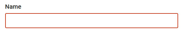 A form field for Name. The text input has a red border.